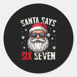 Adesivo Redondo Papai Noel Engraçado Diz Seis Sete Natal 67 Meme X