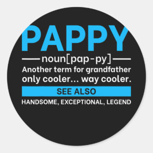 Adesivo Redondo Pappy Fathers Day With Nice Pappy Definition