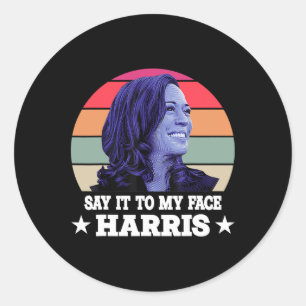 Adesivo Redondo Para O Meu Rosto Kamala Harris 2024 Citação 3