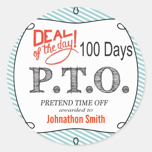 Adesivo Redondo Parabéns Engraçados Promovidos para Fingir o Tempo (Frente)