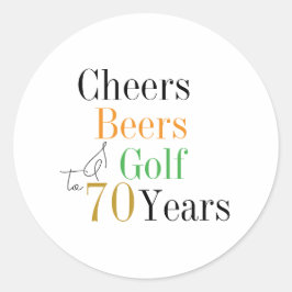 Adesivo Redondo Parabéns pelos 70 anos: Cheers e Cervejas Golfe Mi
