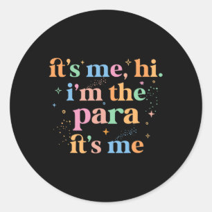 Adesivo Redondo Paraprofessionnelle Sou eu...