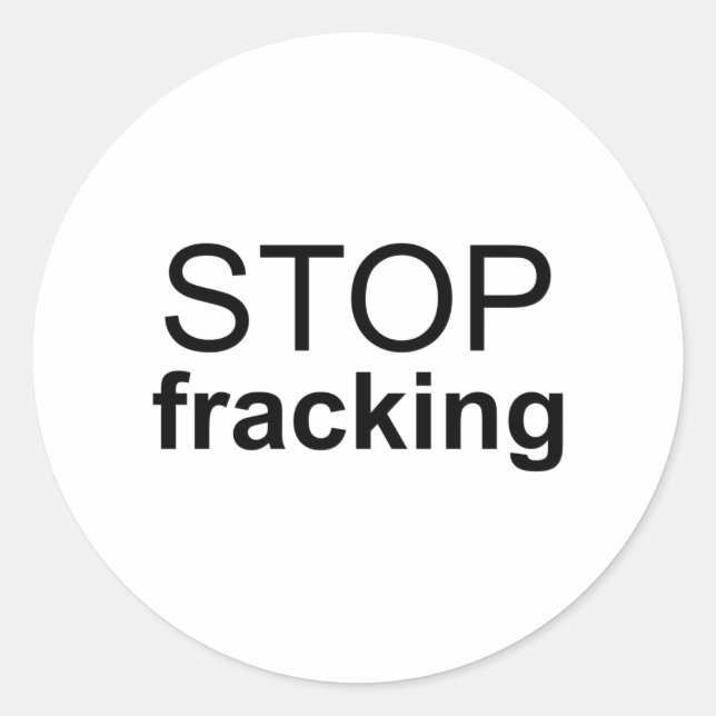 Adesivo Redondo Parar Fracking (Frente)