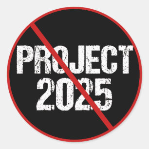 Adesivo Redondo Parar o Projeto 2025 Anti-Trump Político