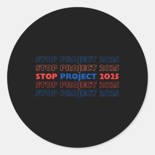 Adesivo Redondo Parar Projeto 2025 13