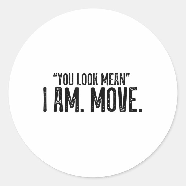 Adesivo Redondo Parece Que Estou A Mover-Me _1 (Frente)