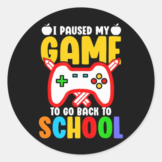 Adesivo Redondo Parei Meu Jogo Para Voltar Para Os Garotos Da Esco (Frente)