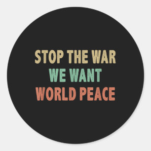 Adesivo Redondo Parem com a Guerra - Queremos Paz Mundial - Estilo