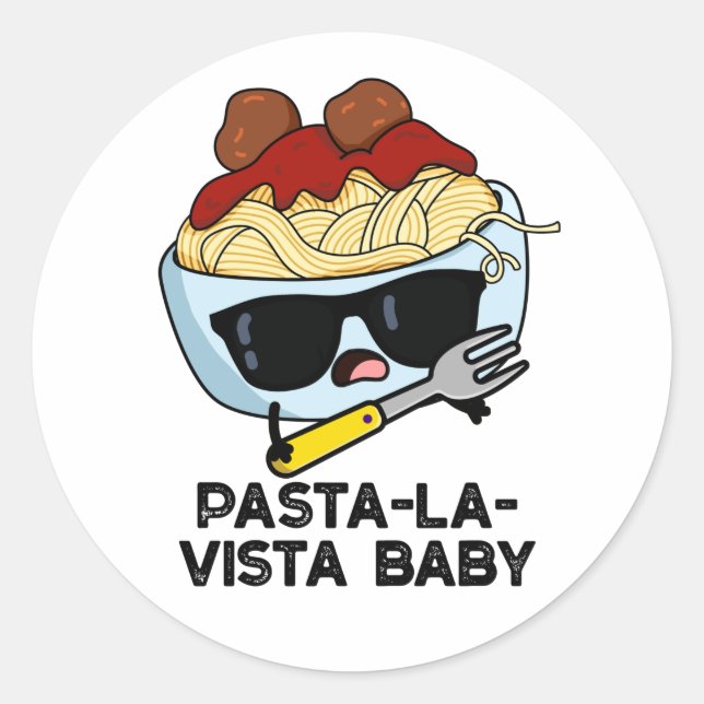 Adesivo Redondo Pasta-la-vista Baby Engraçado Comida Massacre (Frente)