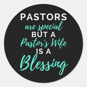 Adesivo Redondo Pastores são especiais, mas esposa de pastor