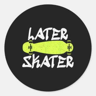 Adesivo Redondo Patinador Mais Tarde Patinação Skatista
