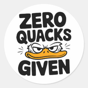 Adesivo Redondo Pato Grumpy "Zero Quacks Dado" Sarcástico Engraçad