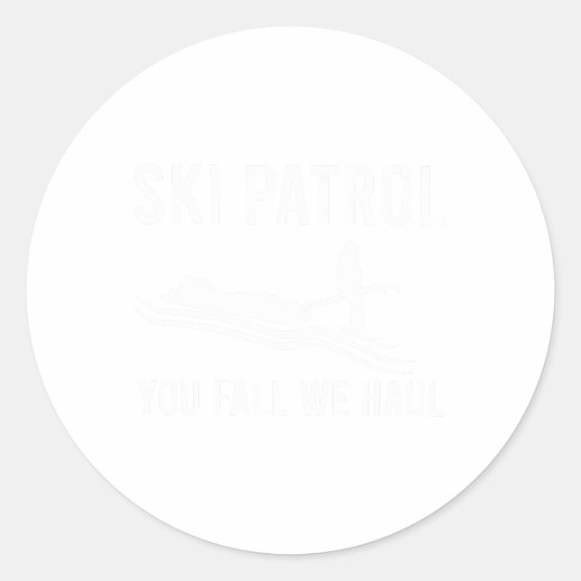 Adesivo Redondo Patrulha de Esqui Você Cai Nós (Frente)