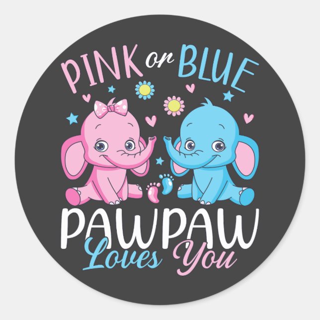 Adesivo Redondo Pawpaw Rosa Ou Azul Te Ama Bebê Elefante (Frente)