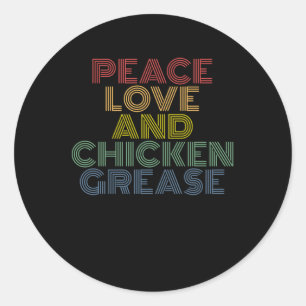 Adesivo Redondo Paz Amor E Frango Grease Engraçada