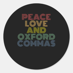 Adesivo Redondo Paz Amor E Oxford Commas Engraçados