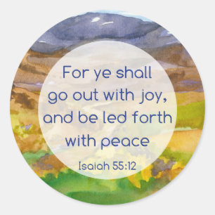 Adesivo Redondo Peace Joy Bíblia Verse Isaiah 55 12 Montanhas
