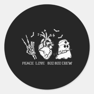 Adesivo Redondo Peace Love Boo Boo Crew Nur