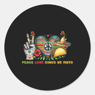 Adesivo Redondo Peace Love Cinco De Mayo Deixa Fiesta Fiest Mexica