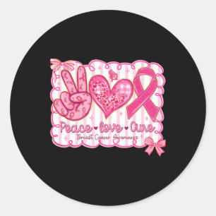 Adesivo Redondo Peace Love Cure Pink Ribbon Bree Cancer Awarenes