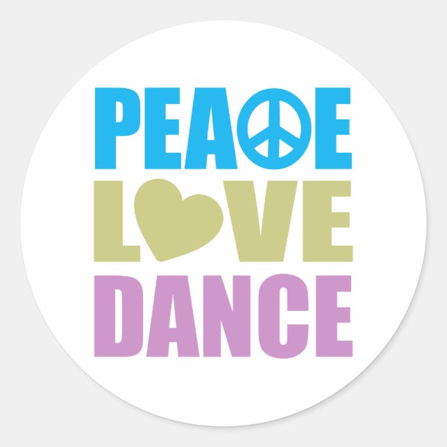 Adesivo Redondo Peace Love Dance (Frente)