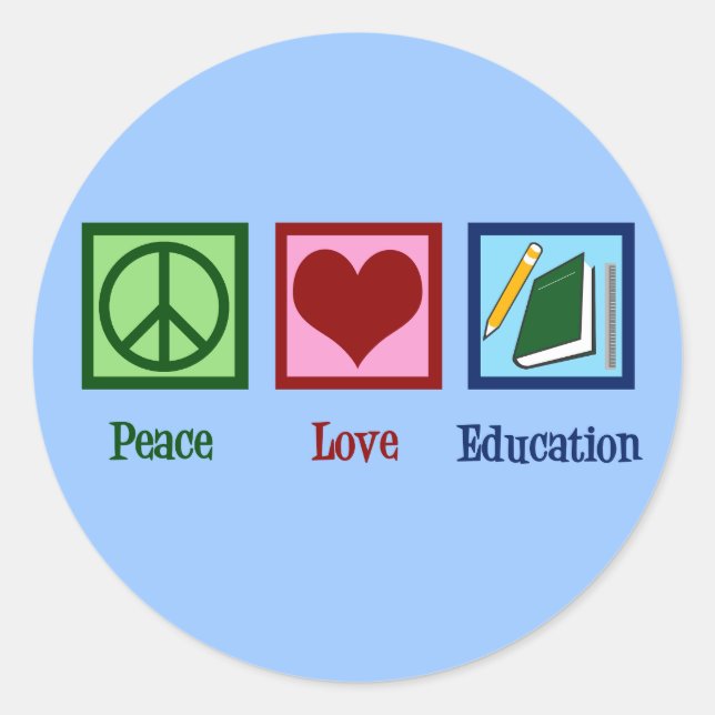 Adesivo Redondo Peace Love Education (Frente)
