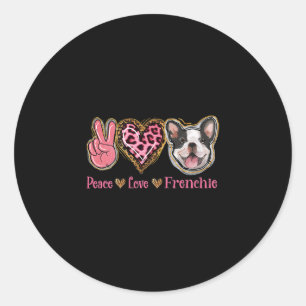 Adesivo Redondo Peace Love Frenchie Fun Dog Mãe Dia de as mães
