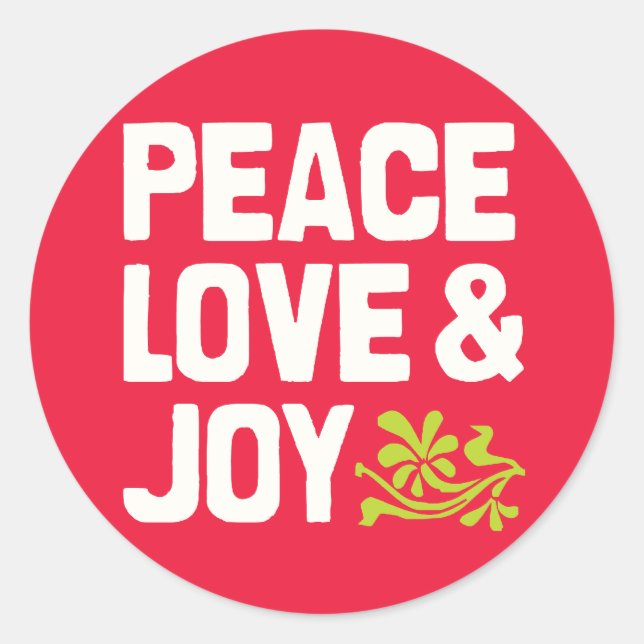 Adesivo Redondo Peace Love & Joy Stickers (Frente)
