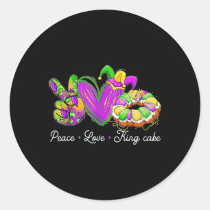 Adesivo Redondo Peace Love King Cake Funny Mardi Gras Party Carniv