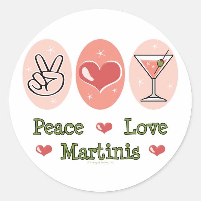 Adesivo Redondo Peace Love Martini Stickers (Frente)