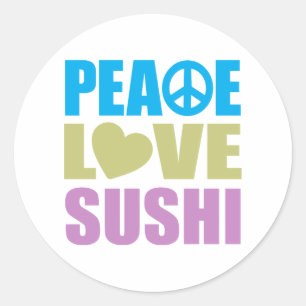 Adesivo Redondo Peace Love Sushi