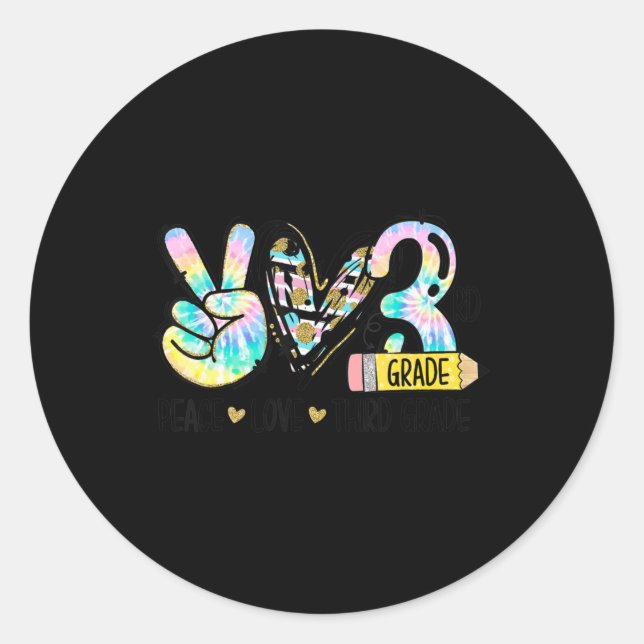 Adesivo Redondo Peace Love Third Grade Tie Dye Professor (Frente)