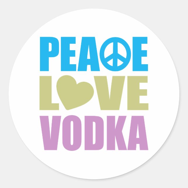 Adesivo Redondo Peace Love Vodka (Frente)