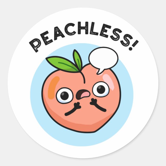 Adesivo Redondo Peachless Engraçado Fruta Peach Pun (Frente)