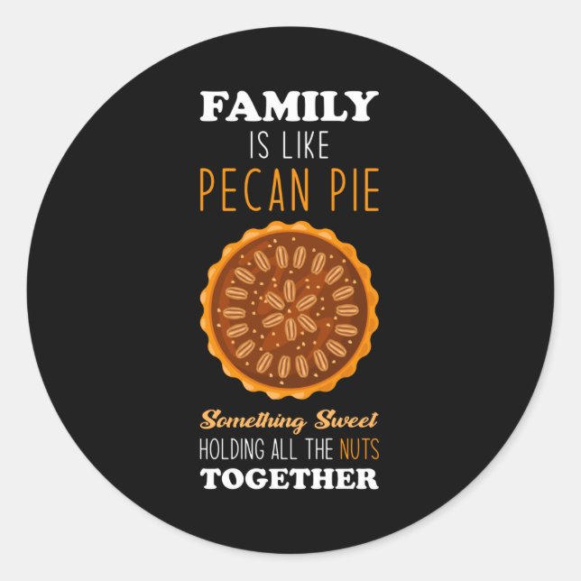 Adesivo Redondo Pecan Pie inspiration Family Cote (Frente)