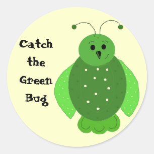 Adesivo Redondo Pegue o Inseto Verde