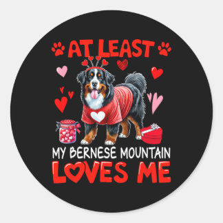 Adesivo Redondo Pelo Menos Meu Bernese Mountain Me Ama no Dia dos 