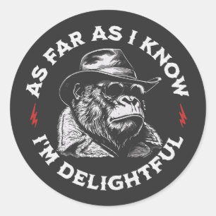 Adesivo Redondo Pelo que eu sei, sou feliz Gorilla Retro