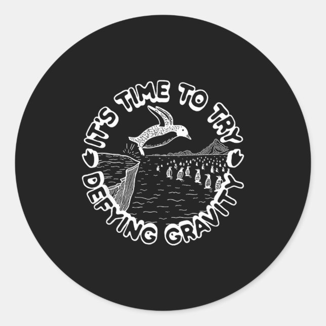 Adesivo Redondo Penguin It's Time To Try Defying Gravity  (Frente)