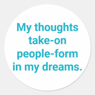 Adesivo Redondo Pensamentos são Pessoas-Sonho Hankamer Artjunkhaus