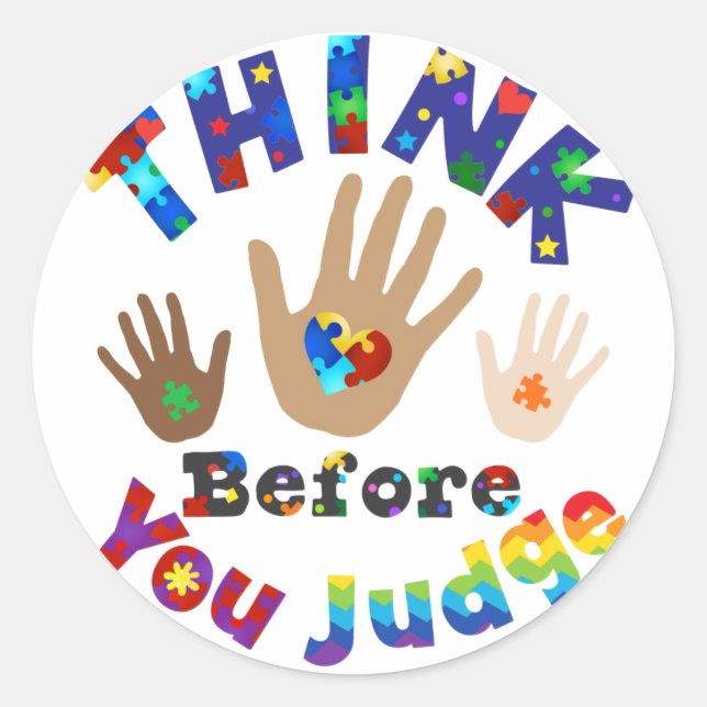 Adesivo Redondo Pense antes de julgar (Frente)