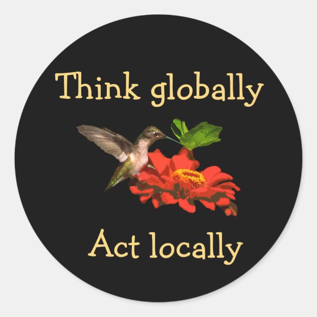 Adesivo Redondo Pense no Globo Act Localmente Hummingbird Sticker (Frente)