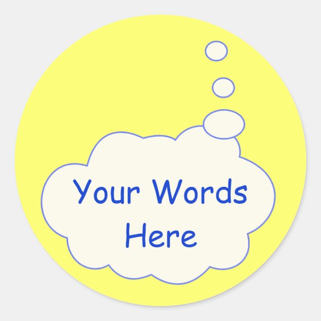 Adesivo Redondo Pensou no Modelo da Bolha (Frente)