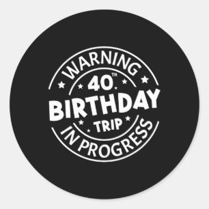 Adesivo Redondo Percurso de aniversário de 40 anos de Advertência