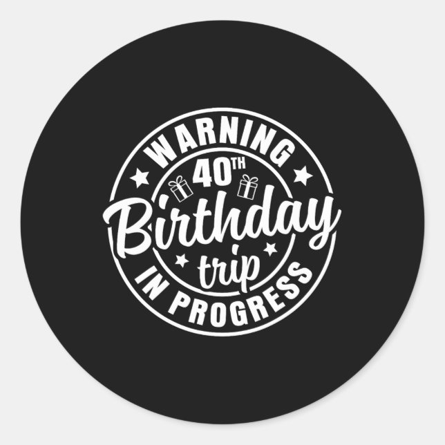 Adesivo Redondo Percurso de aniversário de 40 anos de Advertência  (Frente)