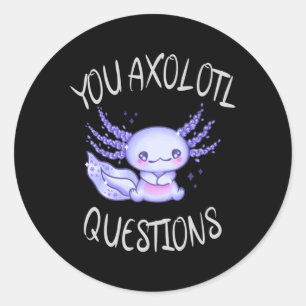 Adesivo Redondo Perguntas axolotl