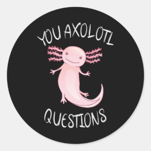 Adesivo Redondo Perguntas axolotl