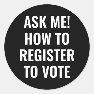Adesivo Redondo Pergunte-me como me registrar para votar negro min