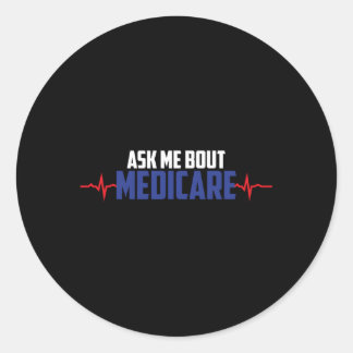 Adesivo Redondo Pergunte-Me Sobre O Medicare Insurance Agent Hebea