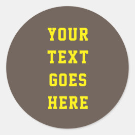 Adesivo Redondo personalizável alterar o texto aqui em texto pesso